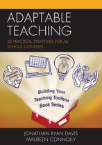 Building Your Teaching Toolbox- Adaptable Teaching