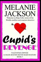 Chloe Boston Meter Maid Cozy Mysteries- Cupid's Revenge