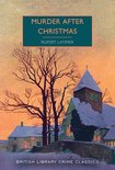 British Library Crime Classics- Murder After Christmas