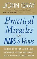 Practical Miracles for Mars & Venus