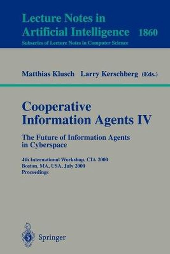Cooperative Information Agents IV - The Future of Informatio ... - cover
