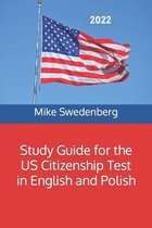 Study Guide for the US Citizenship Test in English and Polish