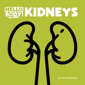 Hello, Body!- Kidneys