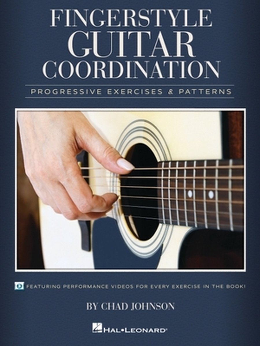 Fingerstyle Guitar Coordination, Chad Johnson | 9781540038821 | Livres |  bol.com