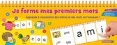 Je forme mes premiers mots (5-6 ans)