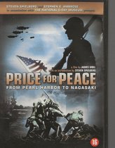Price for Peace: From Pearl Harbor to Nagasaki