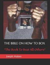 The Bible on How to Box