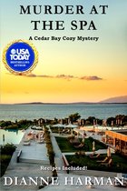 Cedar Bay Cozy Mystery- Murder at the Spa