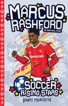 Soccer Rising Stars- Soccer Rising Stars: Marcus Rashford