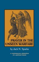Prayer in the Unseen Warfare
