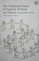 The Traditional Games of England, Scotland, and Ireland
