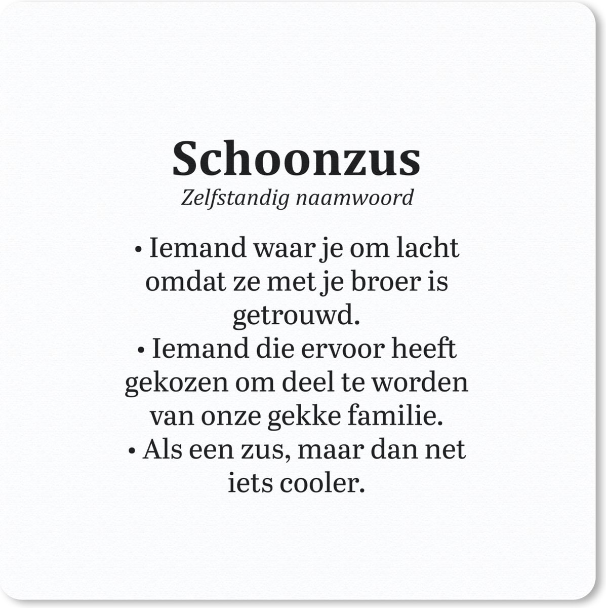 Muismat 20x20 cm - Mousepad Zus - Quotes - Woordenboek - Muismatten
