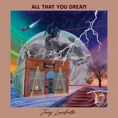 Joey Landreth - All That You Dream (CD)