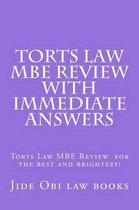 Torts Law MBE Review With Immediate Answers