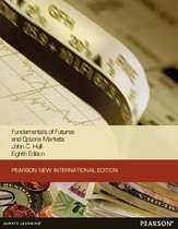 Fundamentals of Futures and Options Markets:Pearson  International Edition
