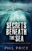 Forsaken- Secrets Beneath The Sea