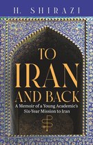 To Iran and Back