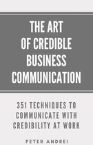 The Art of Credible Business Communication