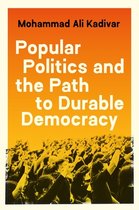 Princeton Studies in Global and Comparative Sociology- Popular Politics and the Path to Durable Democracy