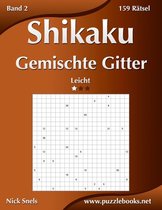 Shikaku- Shikaku Gemischte Gitter - Leicht - Band 2 - 159 Rätsel