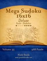 Mega Sudoku 16 X 16 - Da Facile a Diabolico - 468 Puzzle