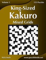 King-Sized Kakuro Mixed Grids