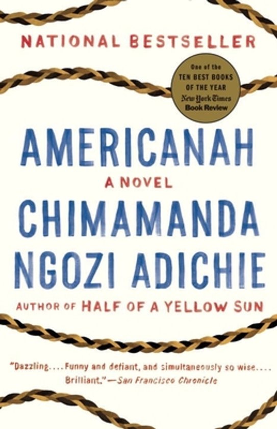 Boekomslag van Americanah, een roman van Chimamanda Ngozi Adichie. Tekst: 'NATIONAL BESTSELLER', 'One of the TEN BEST BOOKS OF THE YEAR'.