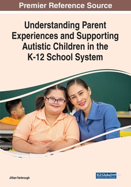 Understanding Parent Experiences and Supporting Autistic Chi ... - cover