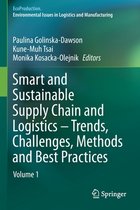 Smart and Sustainable Supply Chain and Logistics - Trends, Challenges, Methods and Best Practices