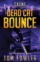 The C.T. Ferguson Mysteries- Dead Cat Bounce