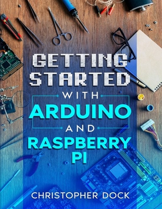 Getting started with Arduino and Raspberry pi - cover