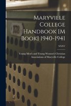 Maryville College Handbook [M Book] 1940-1941; XXXV