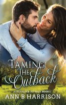 Australian Outback - Taming the Outback - An Australian Outback Story