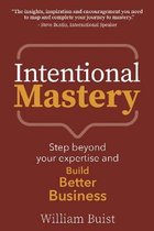 Intentional Mastery