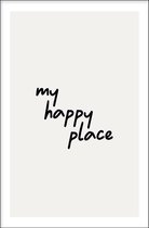 Walljar - My Happy Place - Muurdecoratie - Poster met lijst