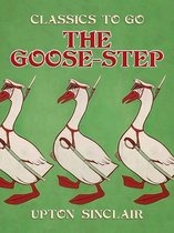 Classics To Go - The Goose-step