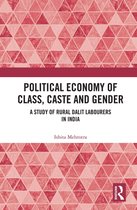 Political Economy of Class, Caste and Gender