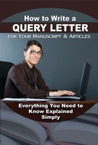 How to Write a Query Letter