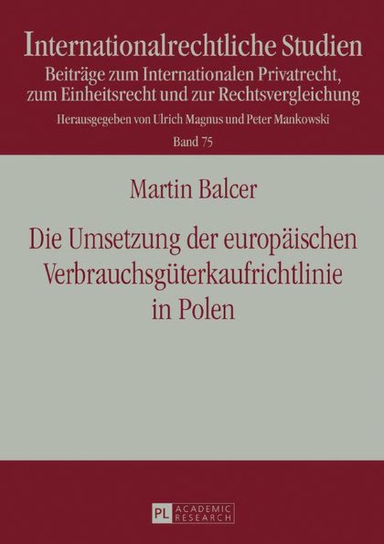 Internationalrechtliche Studien 75 - Die Umsetzung der europ ... - cover