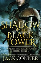 War of the Black Tower 3 - Shadow of the Black Tower