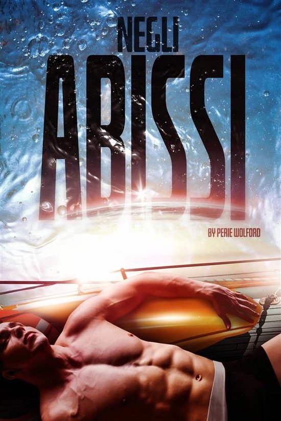 Negli Abissi (ebook), Perie Wolford 9781667411231 Boeken