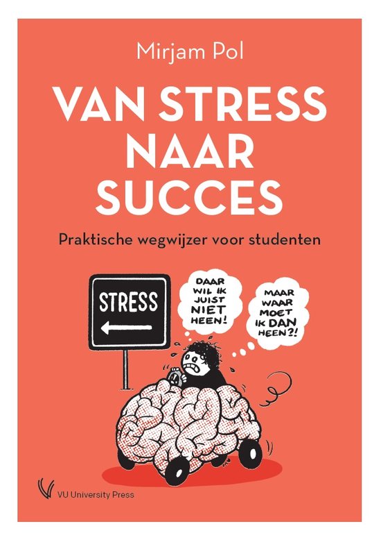 Boek cover Van stress naar succes van Mirjam Pol (Paperback)
