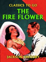 Classics To Go - The Fire Flower