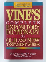 Vine's Complete Expository Dictionary of Old and New Testament Words