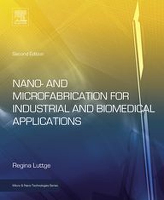 Micro and Nano Technologies - Nano- and Microfabrication for ... - cover