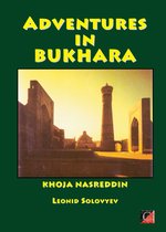 ADVENTURES IN BUKHARA