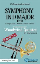 Symphony in D major K 120 - Woodwind Quintet 1 - (Score) Symphony K 120 - Woodwind Quintet