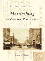Postcard History - Hattiesburg in Vintage Postcards