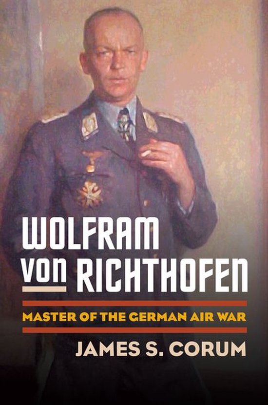 Modern War Studies - Wolfram von Richthofen - cover