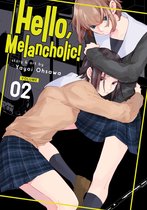 Hello, Melancholic!- Hello, Melancholic! Vol. 2